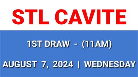 STL CAVITE Result Today 1ST DRAW 11AM August 16, 2024 .